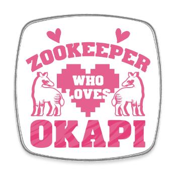 Zookeeper Who Loves Okapi - Viereckiger Kühlschrankmagnet - Weiß - Vorne