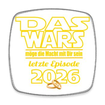 Farewell bachelor / bachelorette 2026 That's it - Square fridge magnet - white - Front