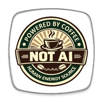 Powered by Coffee - Viereckiger Kühlschrankmagnet - Weiß - Vorne