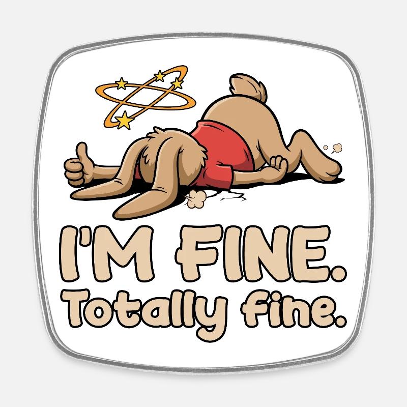 Exhausted rabbit with sarcastic saying - Square fridge magnet - white