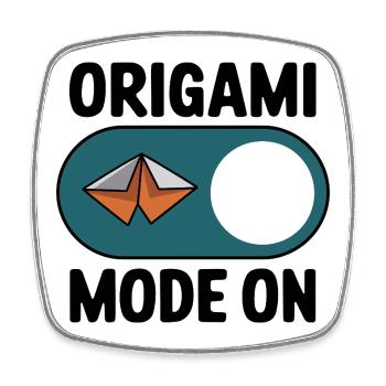  Origami Mode On Papierfalten Hobby Spruch für - Viereckiger Kühlschrankmagnet - Weiß - Vorne