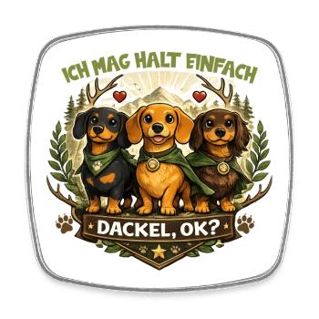 Dackel Natur Wappen Motiv mit Herz und Spruch - Viereckiger Kühlschrankmagnet - Weiß - Vorne
