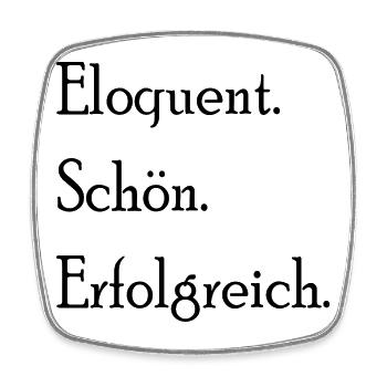 Eloquent. Schön. Erfolgreich. Statement Spruch - Viereckiger Kühlschrankmagnet - Weiß - Vorne