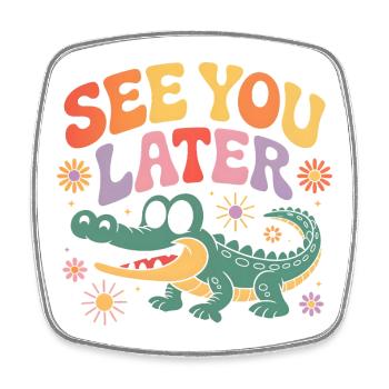 See You Later Alligator Retro Cute - Square fridge magnet - white - Front