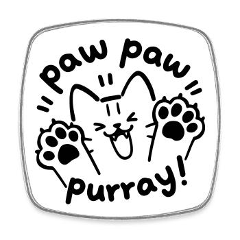 Paw Paw Purray Cat | Motif de mots de pattes mignonnes - Magnet carré - blanc - Devant