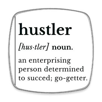 Hustler – T-shirt de définition de nom, expression drôle - Magnet carré - blanc - Devant