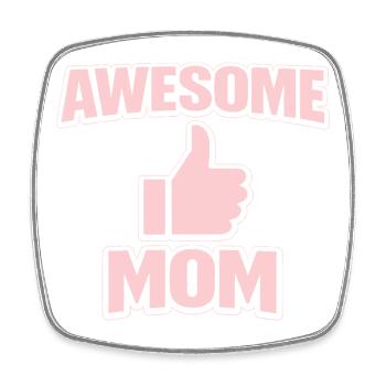 AWESOME MOM – Pink Cool Statement - Square fridge magnet - white - Front