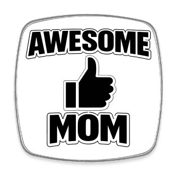 AWESOME MOM – Cool Statement Shirt for Proud Moms - Square fridge magnet - white - Front