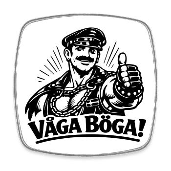 Dare to be gay - Square fridge magnet - white - Front