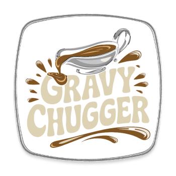 Gravy Chugger Funny Food Humor Design - Square fridge magnet - white - Front