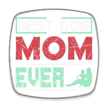 Meilleur t-shirt drôle de maman de chien de tous les temps - Magnet carré - blanc - Devant