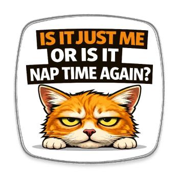 Nap Time Cat Meme - Square fridge magnet - white - Front