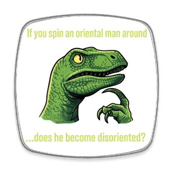 Funny dinosaur meme in cartoon - If you spin - Square fridge magnet - white - Front