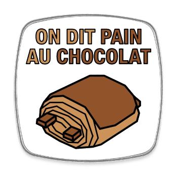 Viennoiserie On dit Pain au Chocolat - Magnet carré - blanc - Devant