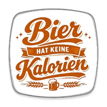 Bier hat keine Kalorien - Viereckiger Kühlschrankmagnet - Weiß - Vorne