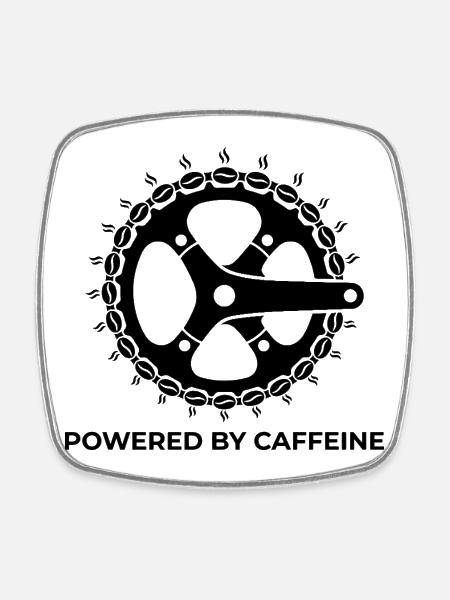 "Powered by Caffeine" Fahrradkurbel mit Kaffeebohne - Viereckiger Kühlschrankmagnet - Weiß
