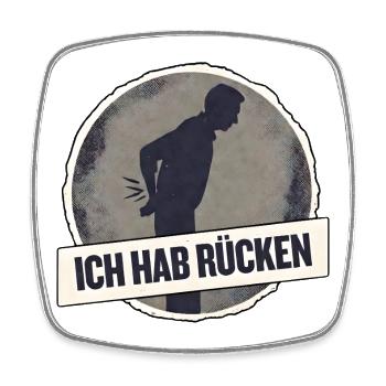 Ich hab Rücken Spruchshirt - Viereckiger Kühlschrankmagnet - Weiß - Vorne