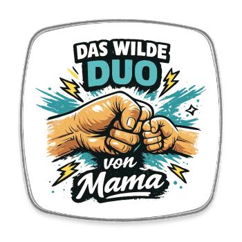 Das wilde Duo von Mama Mutter Kind Power Papa - Viereckiger Kühlschrankmagnet - Weiß - Vorne