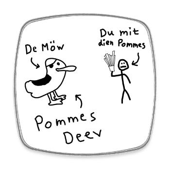 Pommes Deev Möw Dieb Möwe Plattdeutsch - Viereckiger Kühlschrankmagnet - Weiß - Vorne