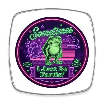 Sometimes I Just Be Fartin' Frog Neon - Square fridge magnet - white - Front
