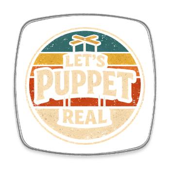 Puppenehrlich | Puppenspiel Retro Humor - Viereckiger Kühlschrankmagnet - Weiß - Vorne
