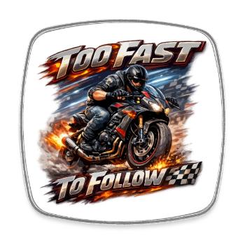 Trop rapide pour suivre Moto - Magnet carré - blanc - Devant