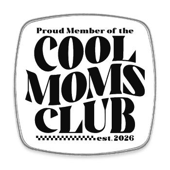 Mama 2026 Geschenk Muttertag - Cool Moms Club - Viereckiger Kühlschrankmagnet - Weiß - Vorne