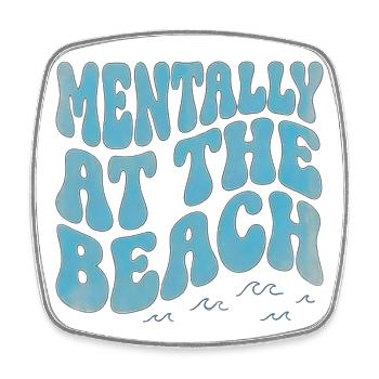 Mentally At The Beach – Tropische Retro-Typografie - Viereckiger Kühlschrankmagnet - Weiß - Vorne