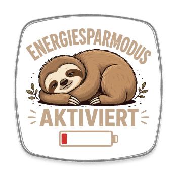 Faultier Energiesparmodus Aktiviert Shirt - Viereckiger Kühlschrankmagnet - Weiß - Vorne