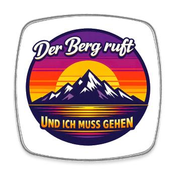 Berg ruft: Ich muss gehen - Viereckiger Kühlschrankmagnet - Weiß - Vorne