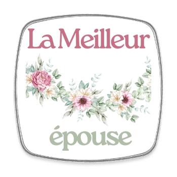 La Meilleur  épouse - Magnet carré - blanc - Devant