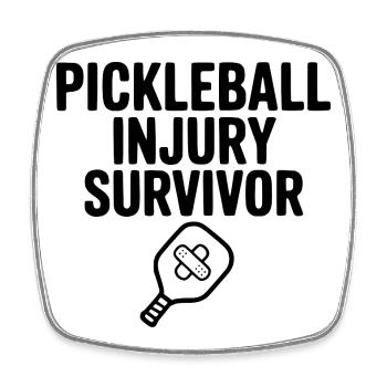 Pickleball Injury Survivor - Square fridge magnet - white - Front