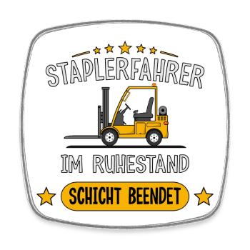 Staplerfahrer im Ruhestand Rente - Viereckiger Kühlschrankmagnet - Weiß - Vorne