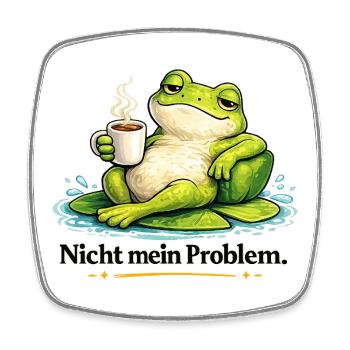 Frosch mit Kaffee – Nicht mein Problem - Viereckiger Kühlschrankmagnet - Weiß - Vorne