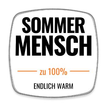 Sommermensch zu 100% – Endlich warm - Viereckiger Kühlschrankmagnet - Weiß - Vorne