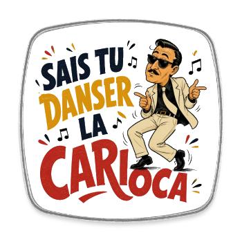 sais tu danser la carioca - Magnet carré - blanc - Devant