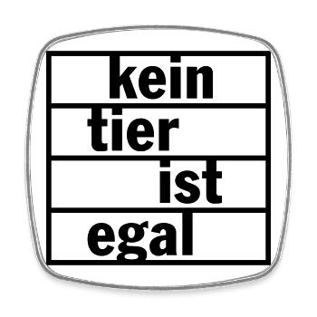Kein Tier ist egal (Farbe änderbar) - Viereckiger Kühlschrankmagnet - Weiß - Vorne