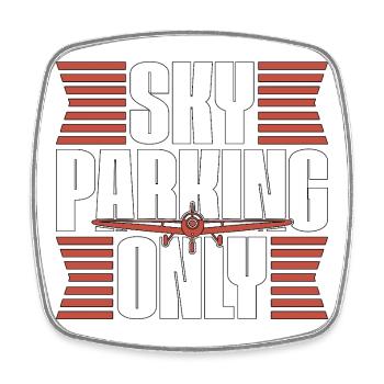 Private Pilot Sky Parking Only Aviation Enthusiast - Square fridge magnet - white - Front