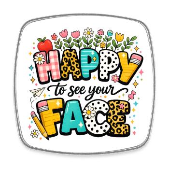Happy to See Your Face - Square fridge magnet - white - Front