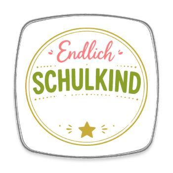 Endlich Schulkind Abzeichen - Viereckiger Kühlschrankmagnet - Weiß - Vorne