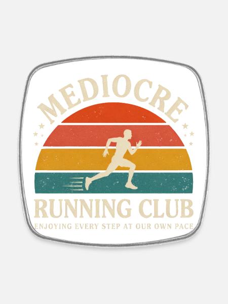 Mittelmäßiger Laufclub Lustiges Läufer-Design - Viereckiger Kühlschrankmagnet - Weiß