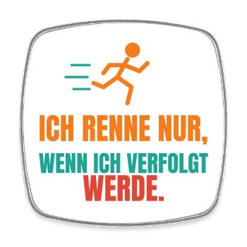 Ich renne nur, wenn ich verfolgt werde - Viereckiger Kühlschrankmagnet - Weiß - Vorne