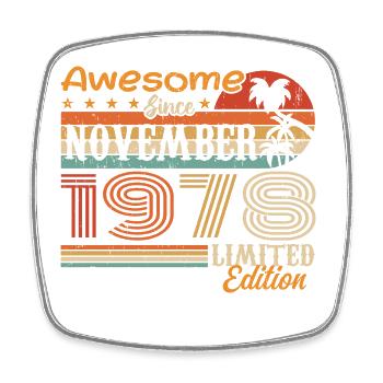 Eine Legende wurde im November 1978 geboren - 1978 - Viereckiger Kühlschrankmagnet - Weiß - Vorne