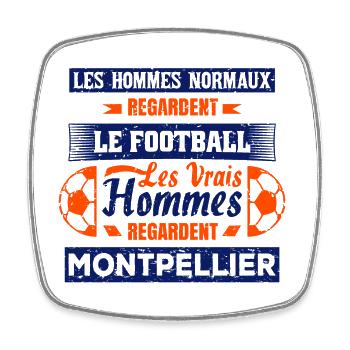 les vrais hommes regardent MONTPELLIER fans club - Magnet carré - blanc - Devant