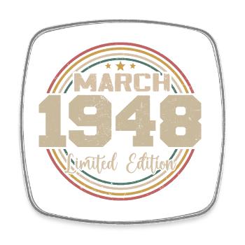 Awesome seit März 1948 Geburtstag 1948 Geschenk - Viereckiger Kühlschrankmagnet - Weiß - Vorne