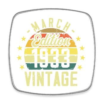 Vintage March 1933 Vintage Birthday Gift 1933 - Square fridge magnet - white - Front