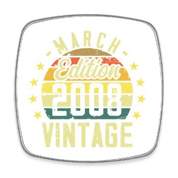 Vintage March 2008 Vintage Birthday Gift 2008 - Square fridge magnet - white - Front
