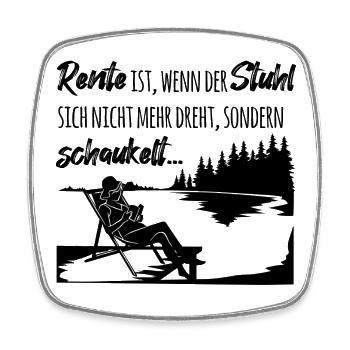 Retirement is when the chair stops turning - Square fridge magnet - white - Front