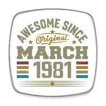 Mars 1981 Anniversaire Idée Cadeau Vintage 1981 - Magnet carré - blanc - Devant