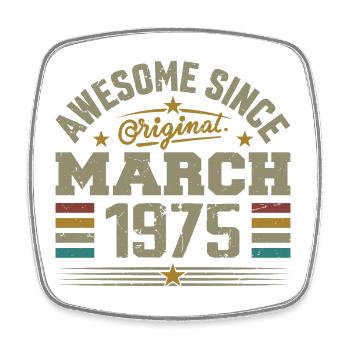 Mars 1975 Anniversaire Idée Cadeau Vintage 1975 - Magnet carré - blanc - Devant